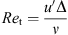 $$ {{Re}}_{\mathrm{t}}=\frac{u\mathrm{\prime\Delta }}{\nu } $$