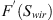 $ {F}^{\prime}({S}_{{wir}})$