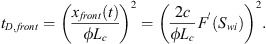 $$ {t}_{D,{front}}={\left(\frac{{x}_{{front}}(t)}{\phi {L}_c}\right)}^2={\left(\frac{2c}{\phi {L}_c}{F}^\mathrm{\prime}({S}_{{wi}})\right)}^2. $$