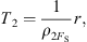 $$ {T}_2=\frac{1}{{\rho }_{2{F}_{\mathrm{S}}}}r, $$
