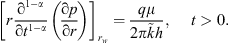 $$ {\left[r\frac{{\mathrm{\partial }}^{1-\alpha }}{\mathrm{\partial }{t}^{1-\alpha }}\left(\frac{\mathrm{\partial }p}{\mathrm{\partial }r}\right)\right]}_{{r}_{\mathrm{w}}}=\frac{{q\mu }}{2\pi \mathop{k}\limits^\tildeh},\enspace \hspace{1em}t>0. $$