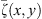 $ \overline{\zeta }(x,y)$